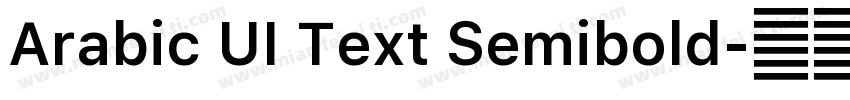 Arabic UI Text Semibold字体转换